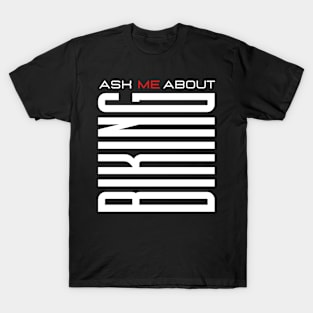 ask me about biking T-Shirt